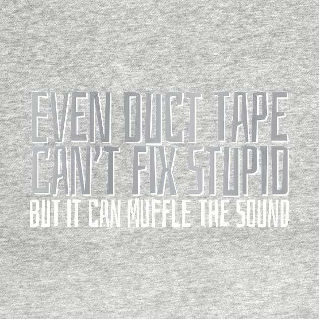 Even Duct Tape by e2productions